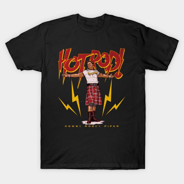 Roddy Piper Hot Rod T-Shirt by MunMun_Design